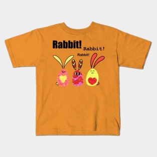 Lucky Rabbit Rabbit Rabbit! Kids T-Shirt